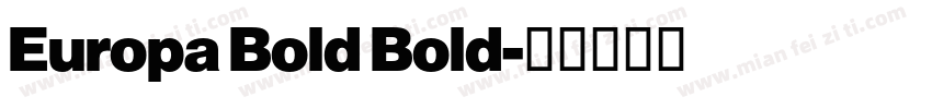 Europa Bold Bold字体转换